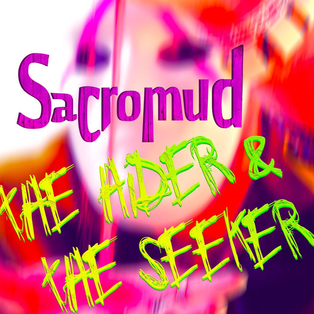 Sacromud cover 'The Hider & The Seeker’