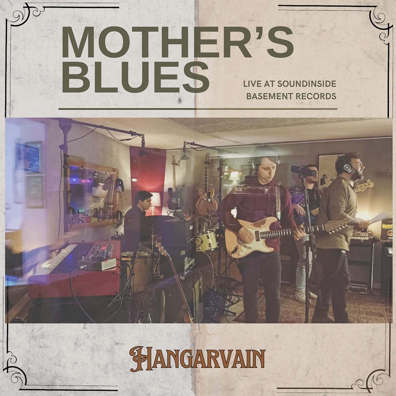  IL NUOVO SINGOLO ‘MOTHER’S BLUES’ DEGLI HANGARVAIN