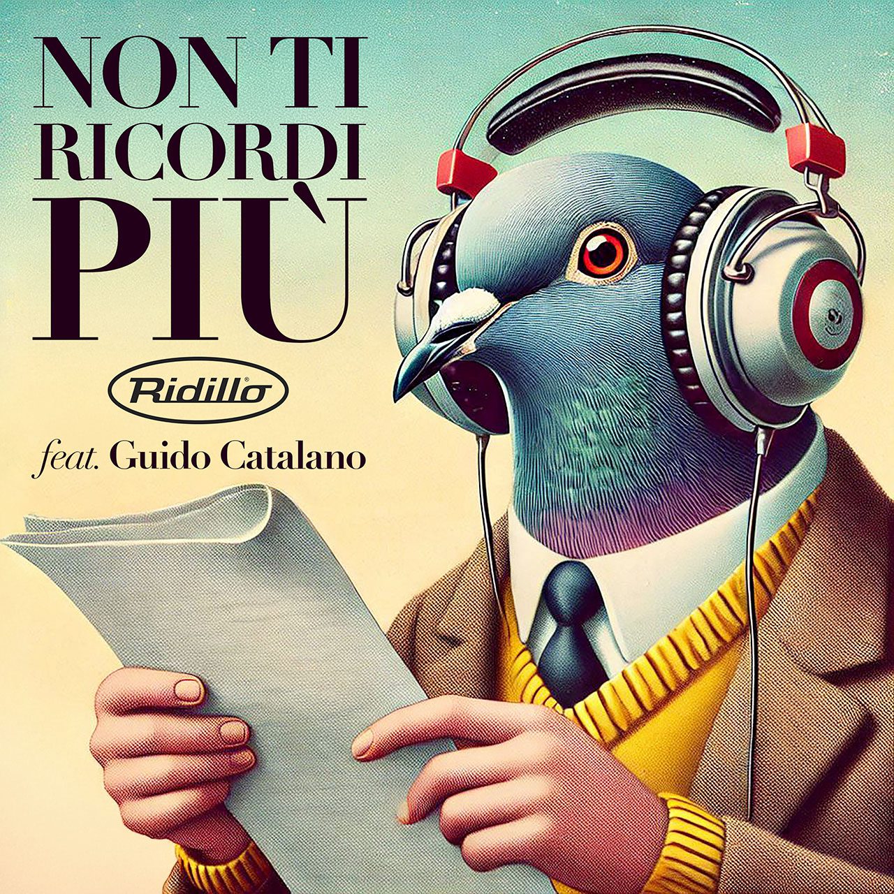 RIDILLO feat. GUIDO CATALANO ‘NON TI RICORDI PIÚ’, cover album