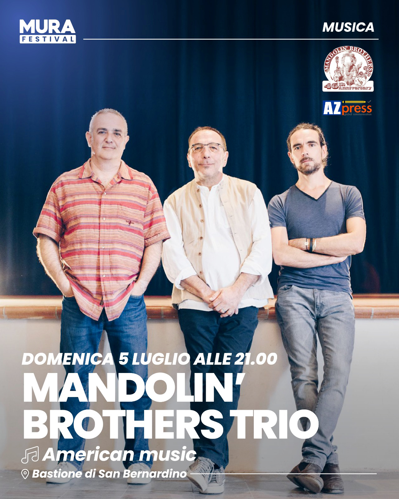 MANDOLIN' BROTHERS TRIO IN CONCERTO AL MURA FESTIVAL DI VERONA locandina 